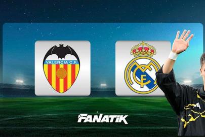 CANLI I Valencia - Real Madrid (Arda Güler ilk 11'de)