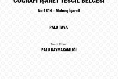 Palu Tava coğrafi işaret tescili aldı