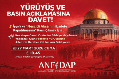 Ankara’da Mescid-i Aksa için yürüyüş çağrısı